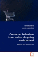 Consumer Behaviour in an Online Shopping Environment