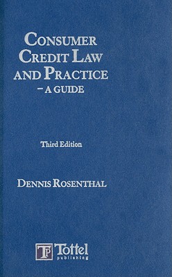 Consumer Credit Law And Practice A Guide Book By Dennis