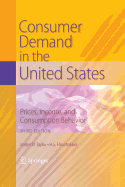 Consumer Demand in the United States: Prices, Income, and Consumption Behavior