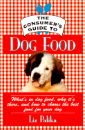 Consumer's Guide to Dog Food