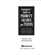 Consumers' Guide to Product Grades and Terms