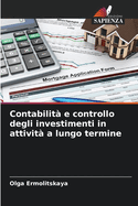 Contabilit? e controllo degli investimenti in attivit? a lungo termine