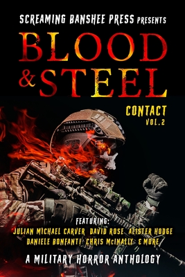 Contact 2: Blood & Steel - Hodge, Alister, and Bonfanti, Daniele, and Behrens, Jp