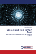 Contact and Non-contact Seals