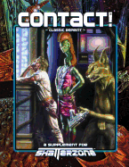 Contact! (Classic Reprint): A Supplement for Shatterzone