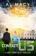 Contact Us: A Jake Corby Sci-Fi Thriller