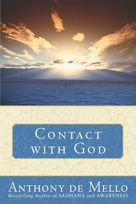 Contact with God - de Mello, Anthony