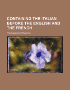 Containing the Italian Before the English and the French