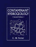 Contaminant Hydrogeology - Fetter, Charles W, and Fetter, C W
