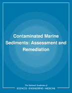 Contaminated marine sediments assessment and remediation