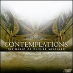 Contemplations: The Music of Olivier Messiaen