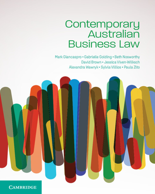 Contemporary Australian Business Law - Giancaspro, Mark, and Golding, Gabrielle, and Nosworthy, Beth