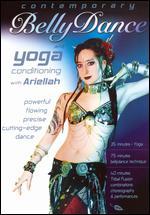 Contemporary Bellydance and Yoga Conditioning