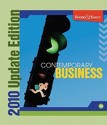 Contemporary Business 2010 Update - Boone, Louis E, and Kurtz, David L