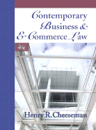 Contemporary Business and E-Commerce Law: The Legal, Global, Digital and Ethical Environment - Cheeseman, Henry R