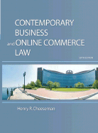 Contemporary Business and Online Commerce Law: Legal, Internet, Ethical, and Global Environments - Cheeseman, Henry R