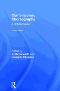 Contemporary Choreography: A Critical Reader