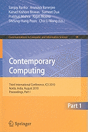 Contemporary Computing: Third International Conference, Ic3 2010, Noida, India, August 9-11, 2010. Proceedings, Part I