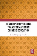 Contemporary Digital Transformation in Chinese Education