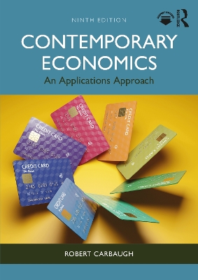 Contemporary Economics: An Applications Approach - Carbaugh, Robert