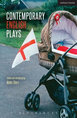 Contemporary English Plays: Eden's Empire; Alaska; Shades; A Day at the Racists; The Westbridge - Sierz, Aleks (Editor), and Graham, James, and Moore, DC