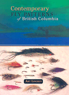 Contemporary Fly Patterns of British Columbia