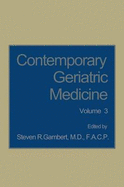 Contemporary Geriatric Medicine: Volume 3