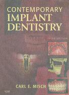 Contemporary Implant Dentistry - Misch, Carl E, Dds
