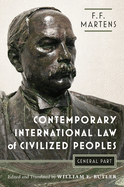 Contemporary International Law of Civilized Peoples: General Part