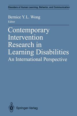 Contemporary Intervention Research in Learning Disabilities: An International Perspective - Wong, Bernice Y L (Editor)