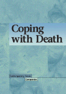 Contemporary Issues Companion: Coping with Death -L