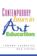 Contemporary Issues in Art Education