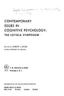Contemporary Issues in Cognitive Psychology: The Loyola Symposium - Solso, Robert L, Ph.D.