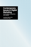 Contemporary Issues in Digital Marketing: New Paradigms, Perspectives and Practices