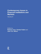 Contemporary Issues in Financial Institutions and Markets: Volume III