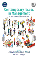 Contemporary Issues in Management, Second Edition: A Critical Management Approach