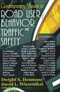 Contemporary Issues in Road User Behavior and Traffic Safety