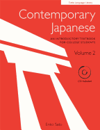 Contemporary Japanese Volume 2: An Introductory Textbook for College Students (Audio CD Included)