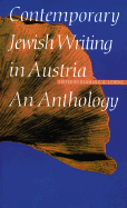 Contemporary Jewish Writing in Austria: An Anthology