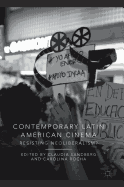 Contemporary Latin American Cinema: Resisting Neoliberalism?