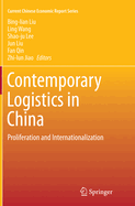 Contemporary Logistics in China: Proliferation and Internationalization