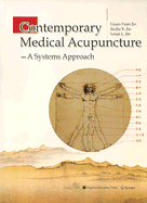 Contemporary Medical Acupuncture: A Systems Approach