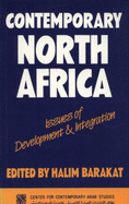 Contemporary North Africa: Issues of Development and Integration