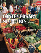 Contemporary Nutrition + E-Text CD-ROM + Nutriquest 2.1 CD-ROM (Book with 2 CD-ROMs for Windows & Macintosh)
