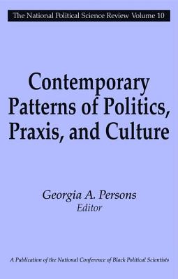 Contemporary Patterns of Politics, Praxis, and Culture - Persons, Georgia A.