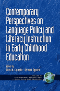 Contemporary Perspectives on Language Policy and Literacy Instruction in Early Childhood Education (PB)
