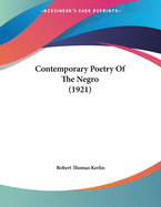 Contemporary Poetry of the Negro (1921)