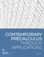 Contemporary Precalculus Through Applications