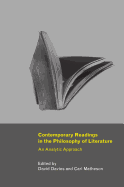 Contemporary Readings in the Philosophy of Literature: An Analytic Approach
