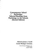 Contemporary School Psychology: Readings from Psychology in the Schools